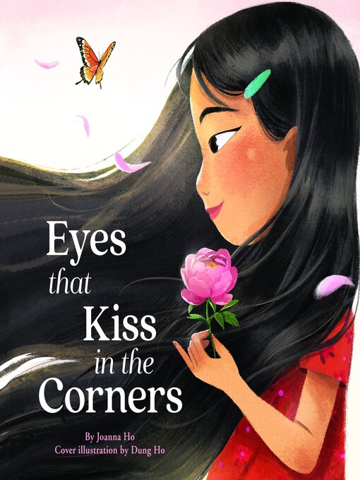 Title details for Eyes that Kiss in the Corners by Joanna Ho - Available